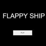 FLAPPY SHIP CLASSIC