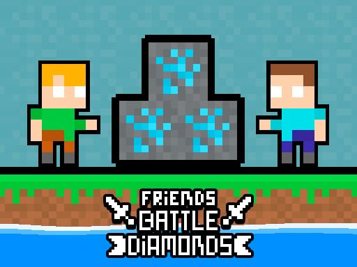 friends-battle-diamonds