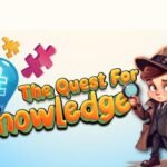 The Quest for Knowledge