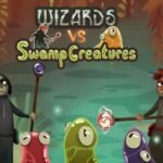 Wizards vs Swamp Creatures